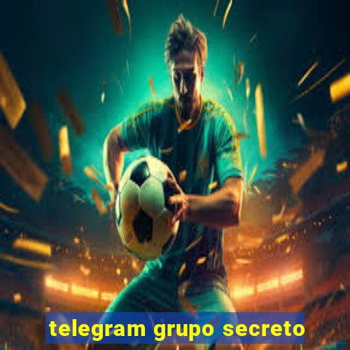 telegram grupo secreto